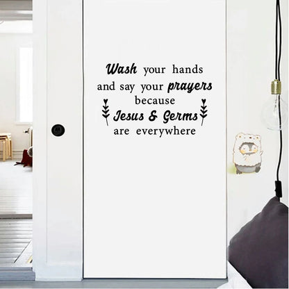 Bathroom Stickers for Wall Wash Your Hands and Say Your Prayers Because Jesus & Germs Are Everywhere