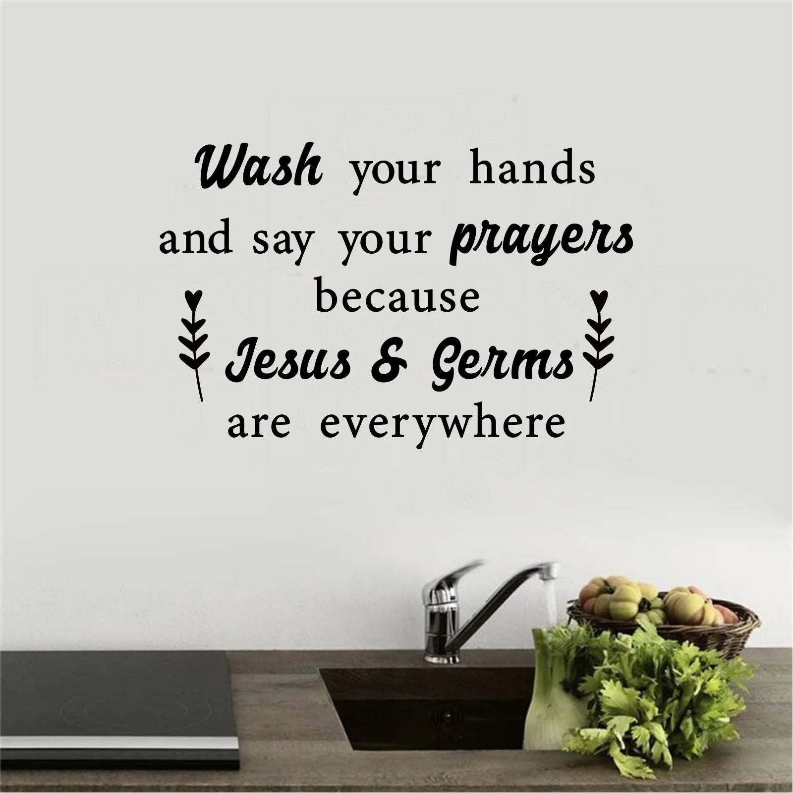 Bathroom Stickers for Wall Wash Your Hands and Say Your Prayers Because Jesus & Germs Are Everywhere